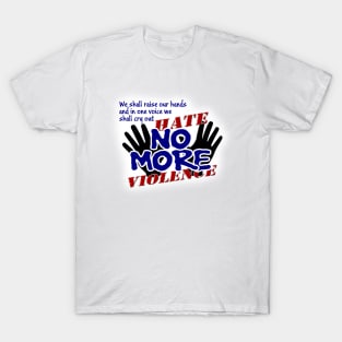 No More Hate T-Shirt